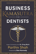 Business Kamasutra for Dentist