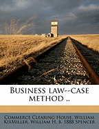 Business Law--Case Method ..