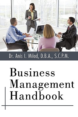 Business Management Handbook - Milad, Anis I