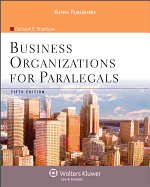 Business Organizations for Paralegals, Fifth Edition