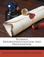 Business Reportsinvestigation and Presentation