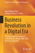 Business Revolution in a Digital Era: 14th International Conference on Business Excellence, Icbe 2020, Bucharest, Romania