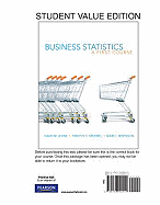 Business Statistics: A First Course, Books a la Carte Edition