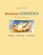 Business Statistics: A First Course