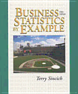 Business Statistics by Example