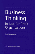 Business Thinking in for Not-For-Profit Organizations
