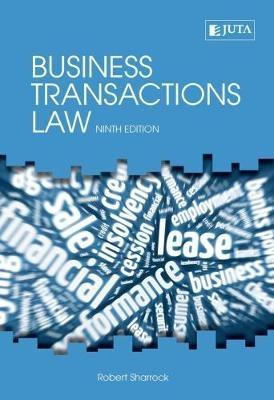 Business transactions law - Sharrock, Robert