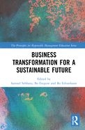 Business Transformation for a Sustainable Future