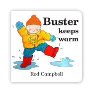 Buster Keeps Warm