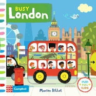 Busy London: A Push, Pull and Slide Book