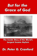 But for the Grace of God