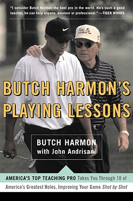 Butch Harmons Playing Lessons - Harmon, Butch, and Andrisani, John, and Andrisiani, John