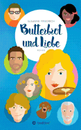 Butterbrot Und Liebe