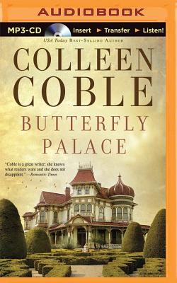 Butterfly Palace - Coble, Colleen, and O'Day, Devon (Read by)