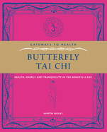 Butterfly Tai Chi