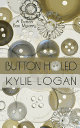 Button Holed