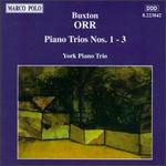 Buxton Orr: Piano Trios Nos. 1-3