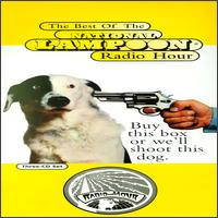Buy This Box or We'll Shoot This Dog: The Best of the National Lampoon Radio Hour - Various Artists
