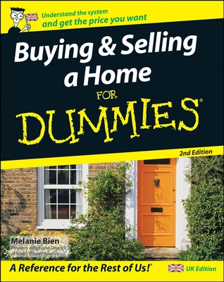 Buying and Selling a Home For Dummies - Bien, Melanie