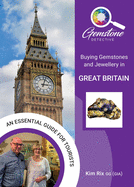 Buying Gemnstones and Jewellery in Great britain 2021: An essential guide for tourists