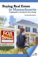 Buying Real Estate in Massachusetts: A Legal Guide to Having the Best Closing