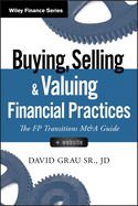 Buying, Selling, and Valuing Financial Practices