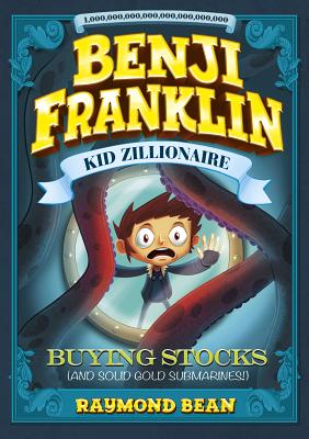 Buying Stocks (and Solid Gold Submarines!) - Bean, Raymond