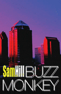 Buzz Monkey - Hill, Sam