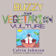 Buzzy the Vegetarian Vulture