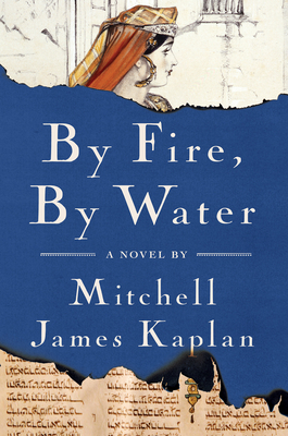 By Fire, by Water - Kaplan, Mitchell James