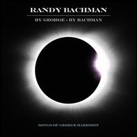 By George by Bachman - Randy Bachman