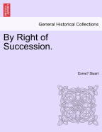 By Right of Succession.