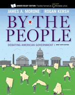 By the People: Debating American Government, Brief Edition