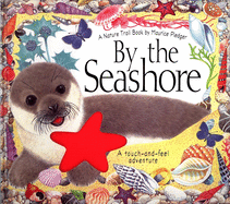 By the Seashore: A Natural Trails Book