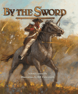 By the Sword: A Young Man Meets War