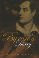Byron's Diary - Fane, Julian