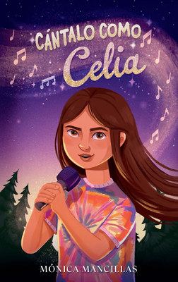 Cntalo Como Celia / Sing It Like Celia - Mancillas, M?nica
