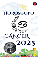 Cncer Horscopo 2025