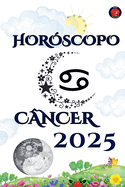 Cncer Horscopo 2025