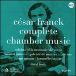 Csar Franck: Complete Chamber Music [Cypres]