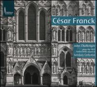 Csar Franck - John Challenger (organ)