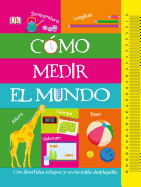 C?3mo Medir El Mundo (How to Measure Everything)