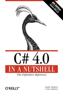 C# 4.0 in a Nutshell