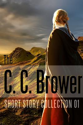 C. C. Brower Short Story Collection 01 - Brower, C C