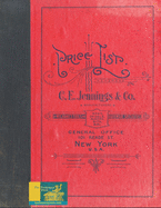 C. E. Jennings & Co.: August 1, 1901: Manufacturers Of Mechanics Tools And Hardware Specialists