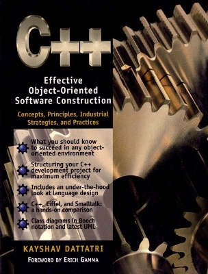 C++: Effective Object-Oriented Construction - Dattatri, Kayshav, and Dattrati, Kayshav