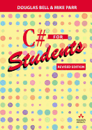 C# for Students: Revised Edition