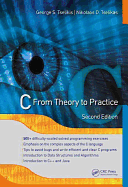 C: From Theory to Practice, Second Edition