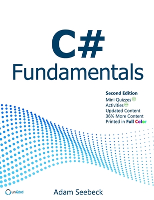 C# Fundamentals - Seebeck, Adam