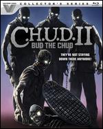 C.H.U.D. II: Bud the Chud [Blu-ray] - David Irving